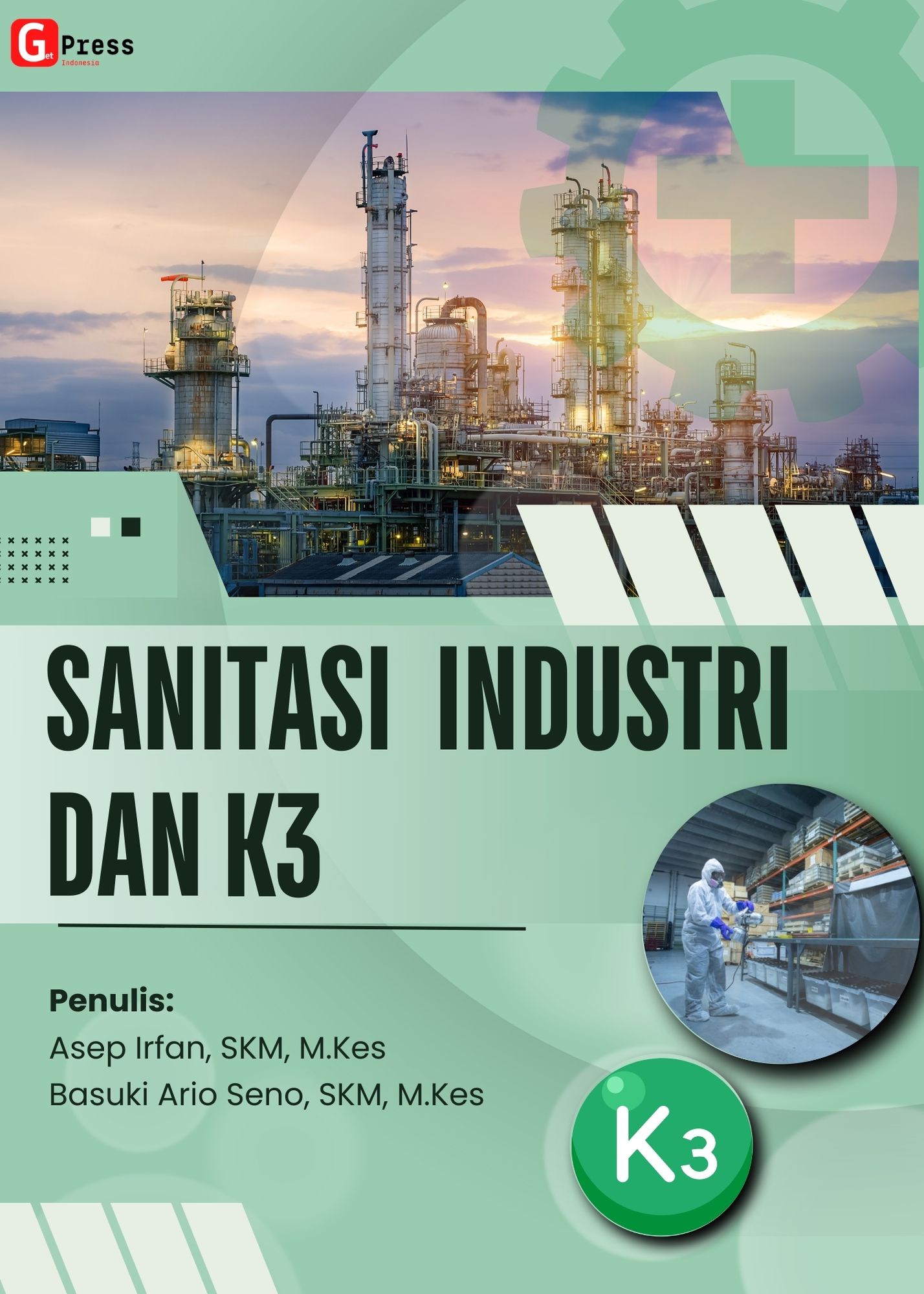 SANITASI INDUSTRI DAN K3